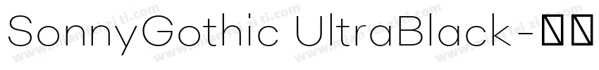 SonnyGothic UltraBlack字体转换